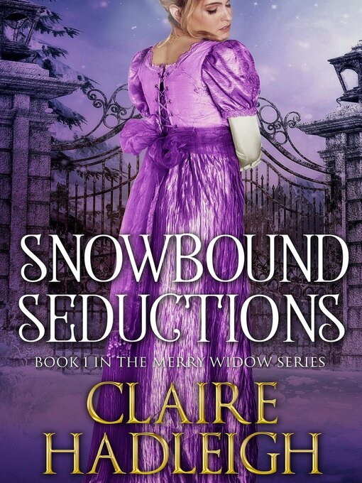 Title details for Snowbound Seductions by Claire Hadleigh - Available